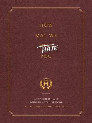 cover image of How May We Hate You?